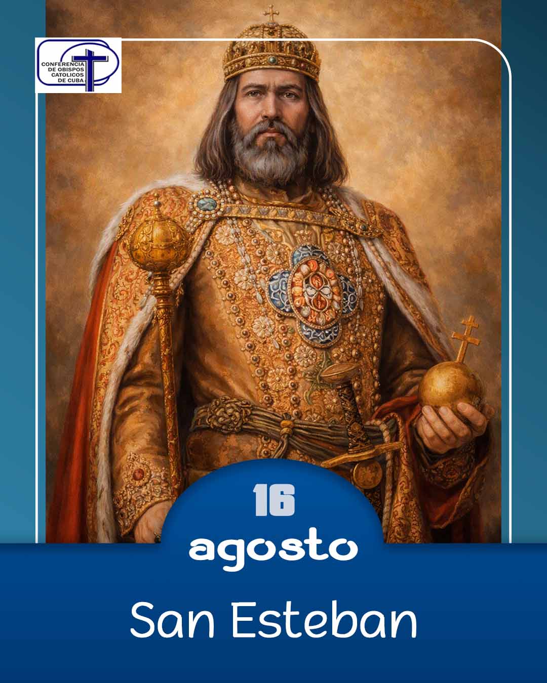 San Esteban, 16 de agosto.