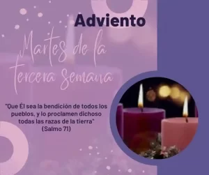Adviento Tercera Semana Martes