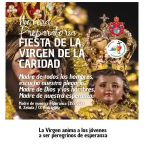 La Virgen anima a los jóvenes a ser peregrinos de esperanza. 30 de Agosto
