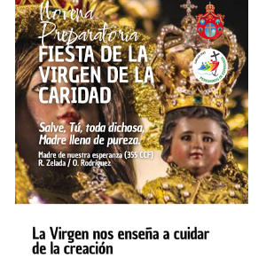 La Virgen nos enseña a cuidar la creación. 2 de Septiembre.