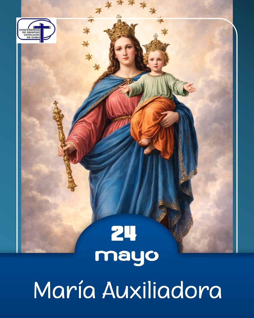 María Auxiliadora, 24 de mayo.