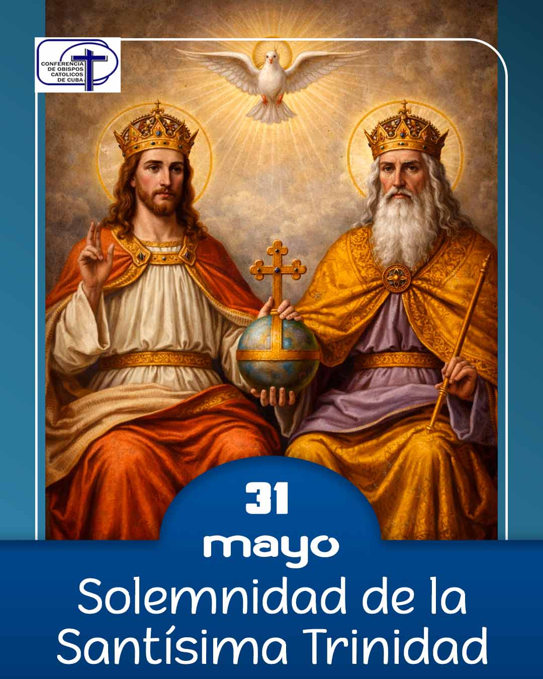 Solemnidad de la Santísima Trinidad.