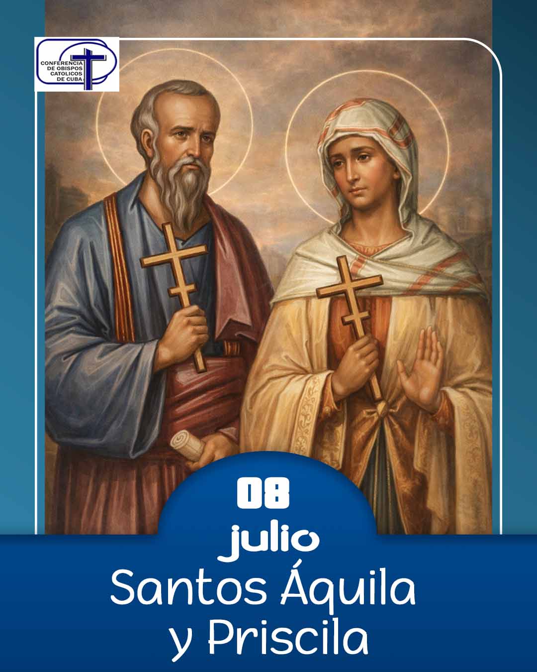 Santos Aquila y Priscila, 8 de julio.
