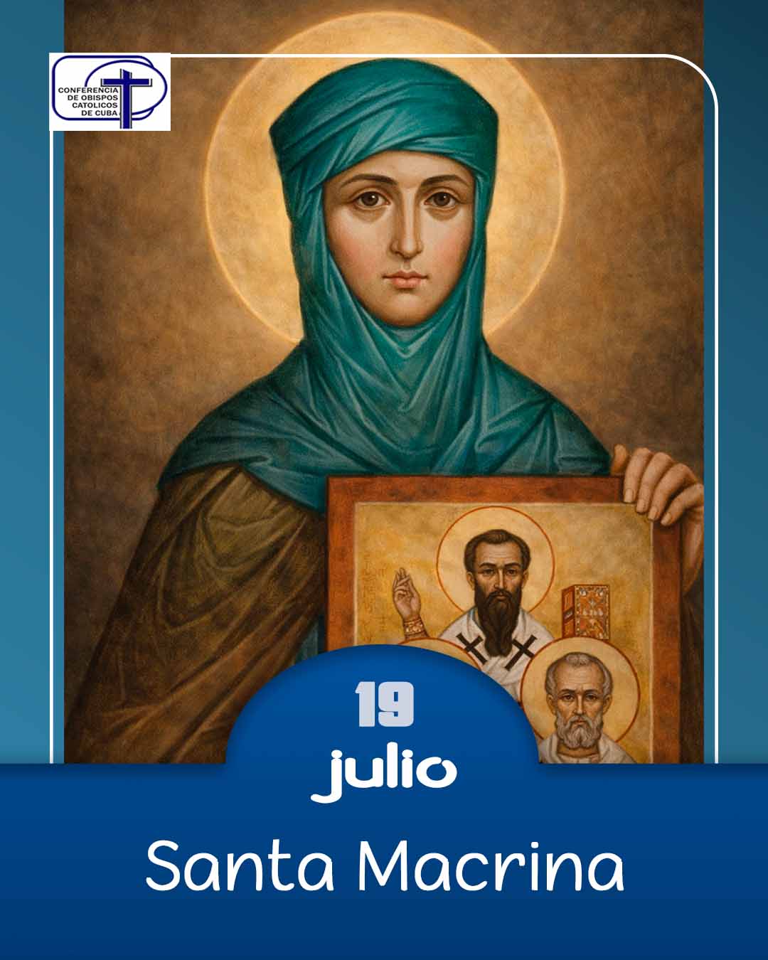 Santa Macrina, 19 de julio.
