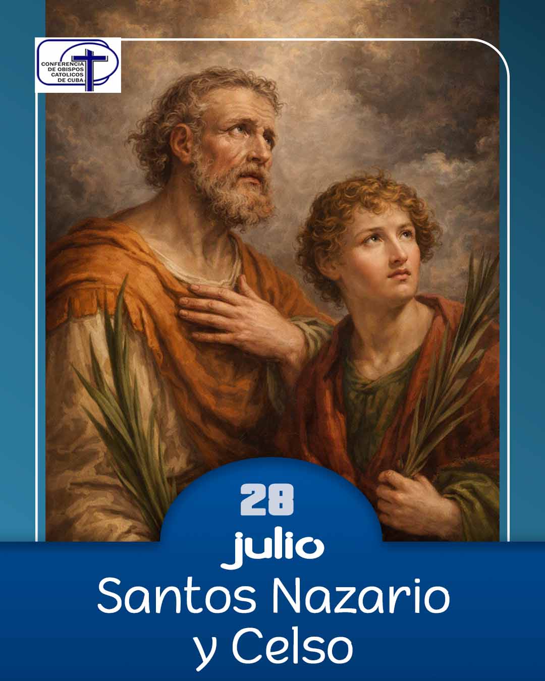 Santos Nazario y Celso, 28 de julio.