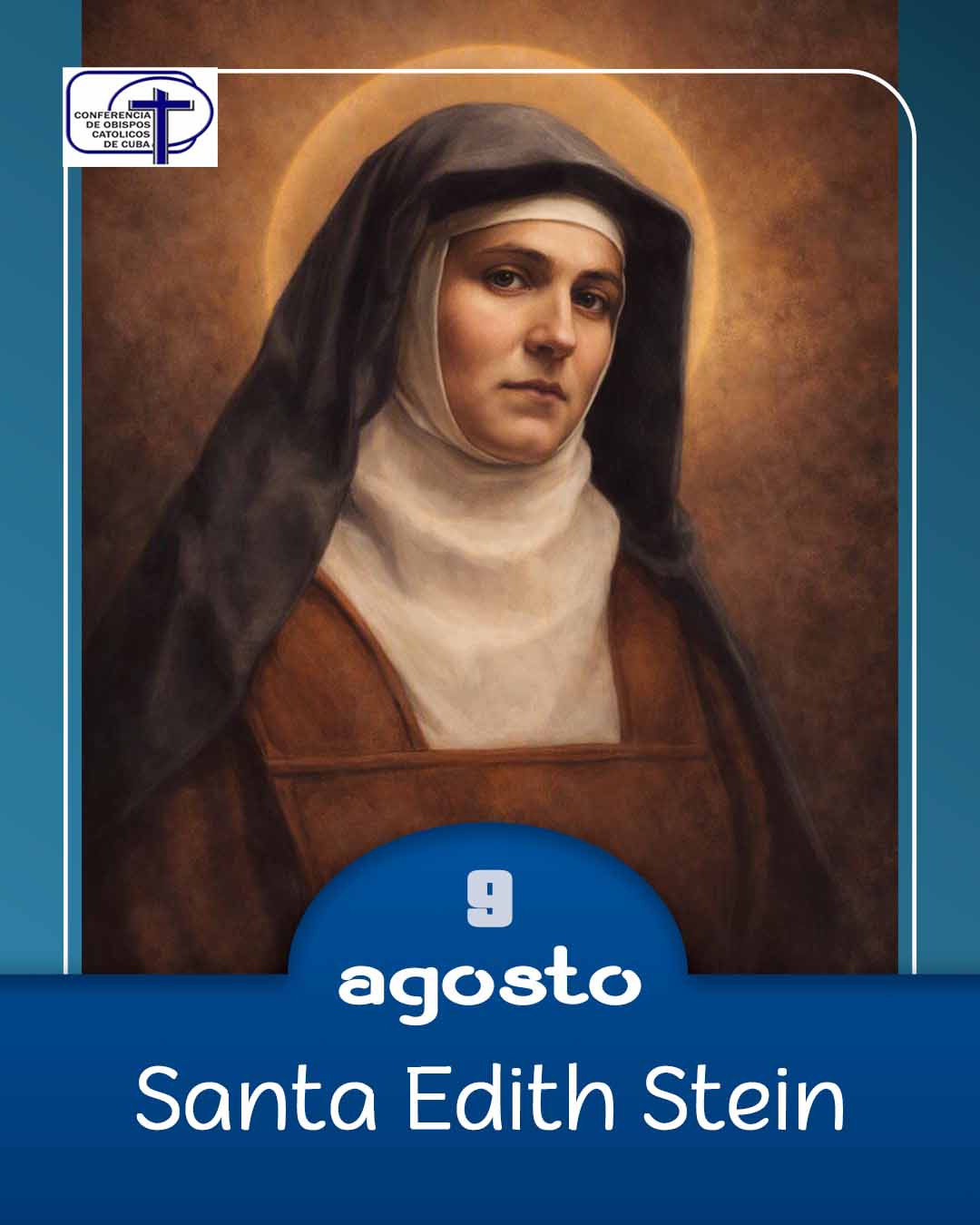 Santa Edith Stein, 9 de agosto.