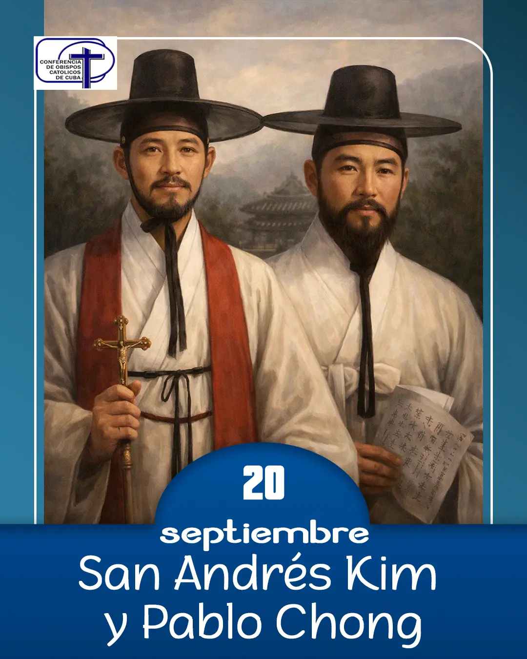 San Andrés Kim y Pablo Chong, 20 de septiembre.