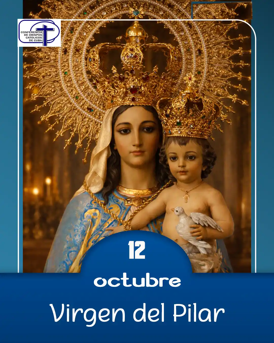 Nuestra Señora del Pilar.